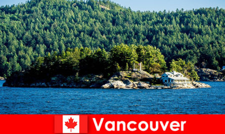 For foreign tourists, relaxation and immersion in the beautiful natural landscape of Vancouver in Canada