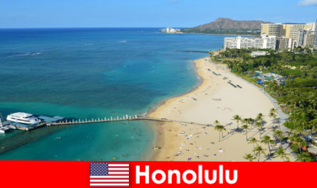 A typical destination for relaxation tourists by the sea is Honolulu United States