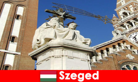 Pilgrimage for tourists to Szeged Hungary is worth a trip