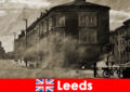 Modern city with top hotels and authentic gastronomy in Leeds England