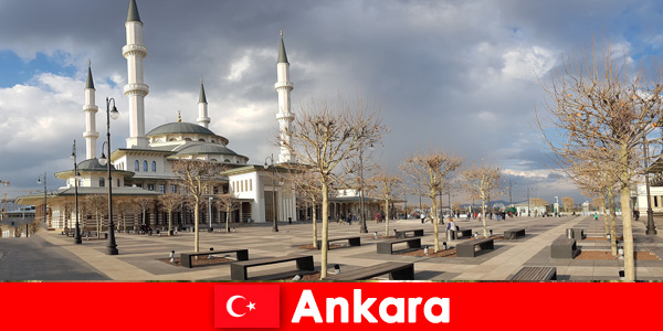 City trip for culture lovers always a recommendation in Ankara Türkiye